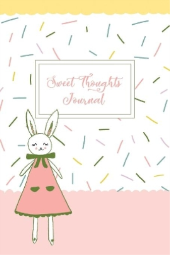 Sweet Thoughts Journal