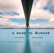 Road To Europe
