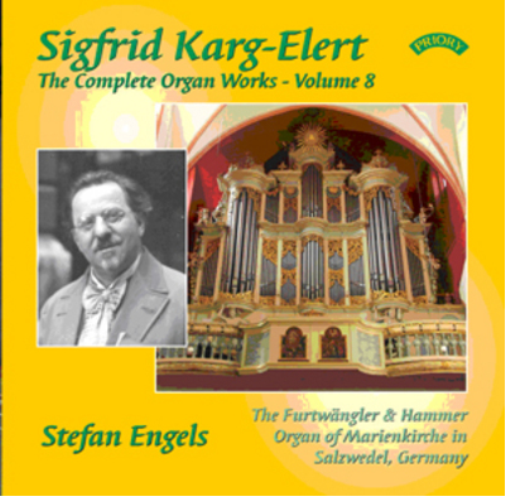 Sigfrid Karg-Elert: The Complete Organ Works - Volume 8