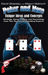 Poker and More: Unique Ideas and Concepts