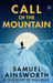 Call of the Mountain