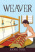 Weaver