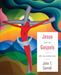 Jesus and the Gospels