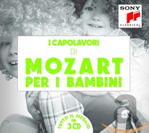 I Capolavori Di Mozart Per I Bambini