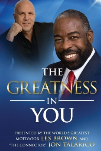 The Greatness In You