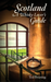 Scotland, A Whisky Lover's Guide