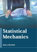 Statistical Mechanics