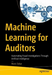 Machine Learning for Auditors
