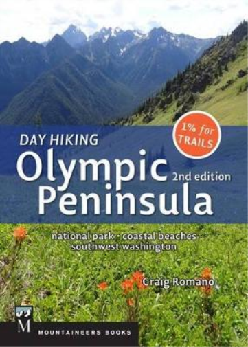 Day Hiking Olympic Peninsula, 2nd Edition