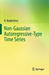 Non-Gaussian Autoregressive-Type Time Series