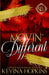 Movin' Different