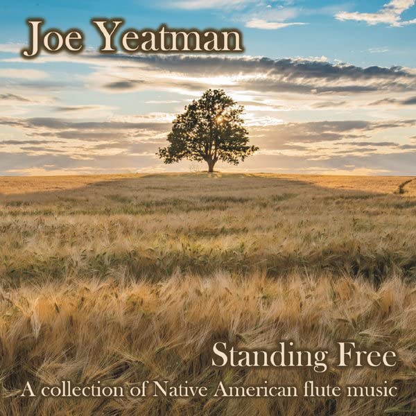 Standing Free - A Collection of Native American Flute Music