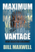 Maximum Vantage