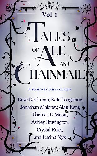 Tales of Ale and Chainmail (Vol 1)