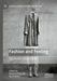 Fashion and Feeling : The Affective Politics of Dress