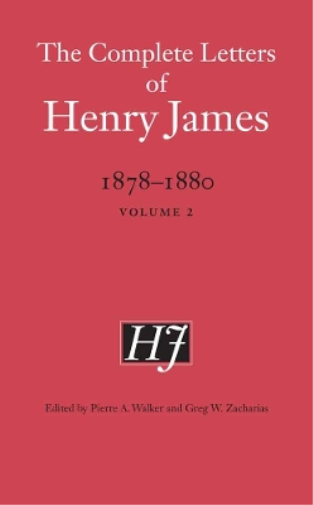 The Complete Letters of Henry James, 1878–1880