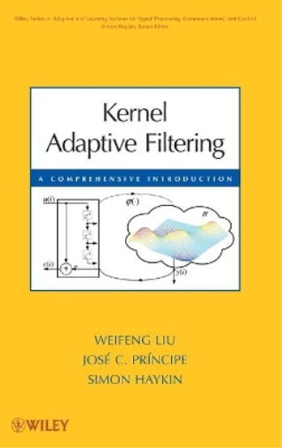 Kernel Adaptive Filtering