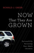 Now That They are Grown
