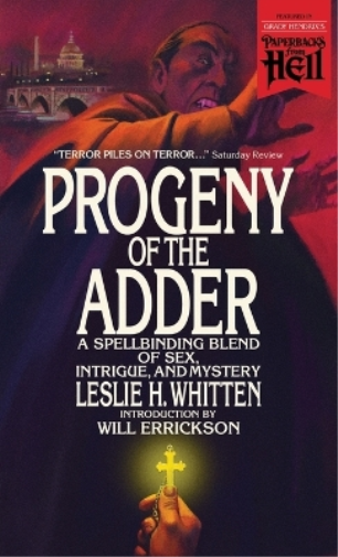 Progeny of the Adder (Paperbacks from Hell)