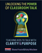 Unlocking The Power of Classroom Talk