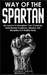 Way of The Spartan