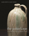 The Potter's Eye