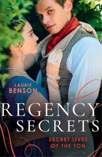 Regency Secrets: Secret Lives Of The Ton