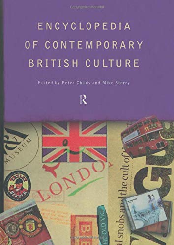 Encyclopedia of Contemporary British Culture
