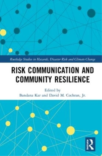 Risk Communication and Community Resilience