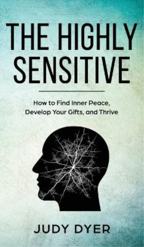 The Highly Sensitive