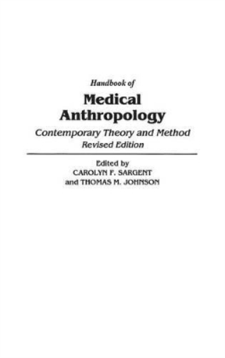 Handbook of Medical Anthropology