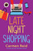 Late Night Shopping