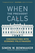 When the President Calls