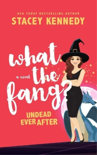 What the Fang - Undead Ever After