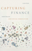 Capturing Finance
