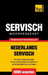 Thematische woordenschat Nederlands-Servisch - 9000 woorden