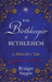 The Birthkeeper of Bethlehem