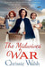The Midwives' War