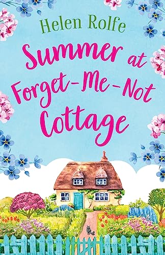 Summer at Forget-Me-Not Cottage