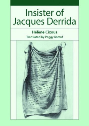 Insister of Jacques Derrida