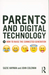 Parents and Digital Technology