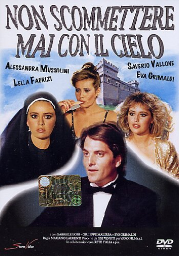 Non Scommettere Mai Con Il Cielo