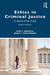 Ethics in Criminal Justice