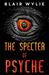 The Specter of Psyche