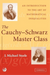 The Cauchy-Schwarz Master Class