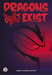 Dragons (Don't) Exist