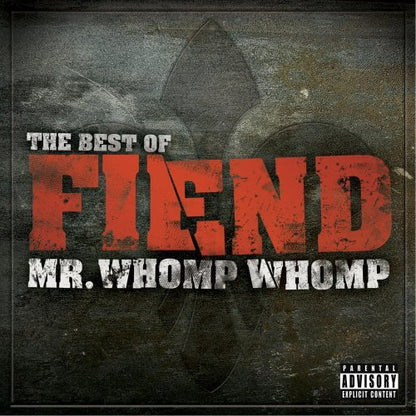 Mr Whomp Whomp: Best of Fiend