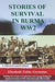Stories of survival in Burma WW2