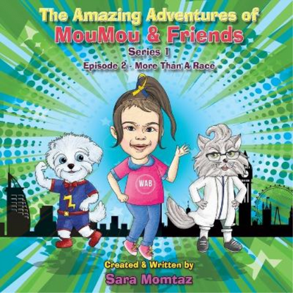 The Amazing Adventures of MouMou & Friends