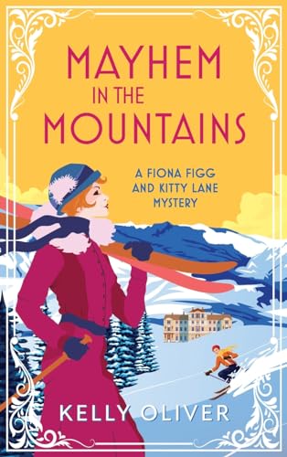 Mayhem in the Mountains